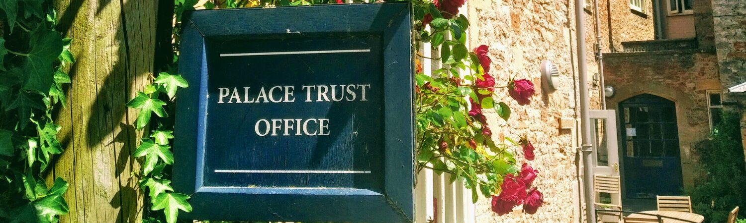 Jobs at The Palace Trust, Wells, Somerset