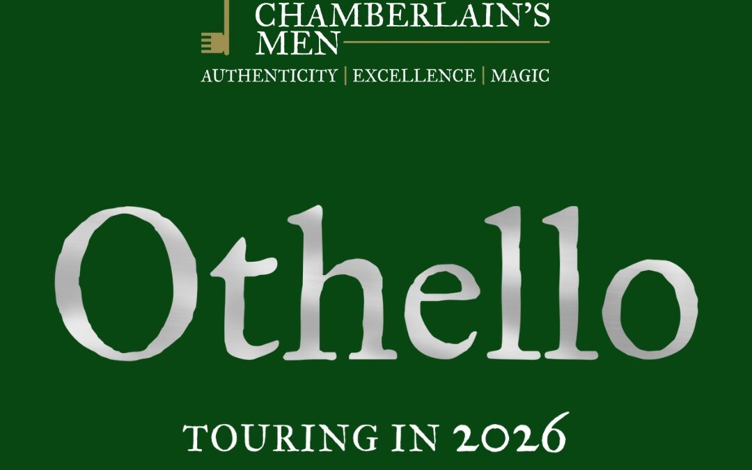 Outdoor Theatre: The Lord Chamberlain’s Men – Othello