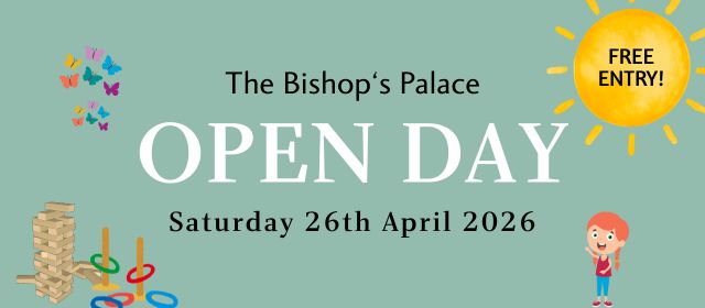 The Bishop’s Palace “Open Day”